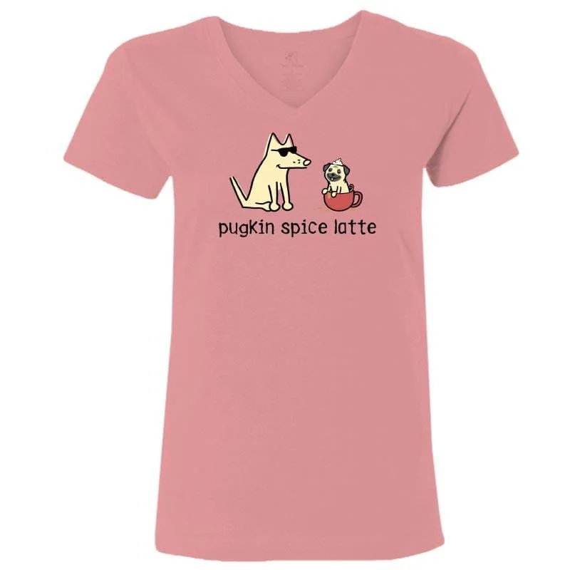 High End Women's Wear Pugkin Spice Latte - Ladies T-Shirt V-Neck